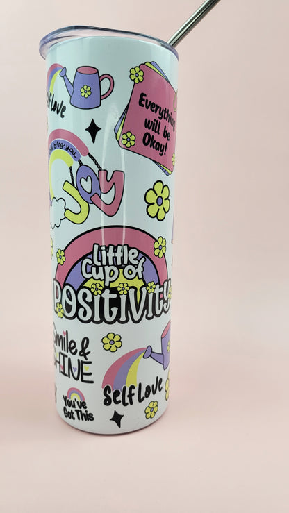 'Little Cup of Positivity' Thermal Tumbler