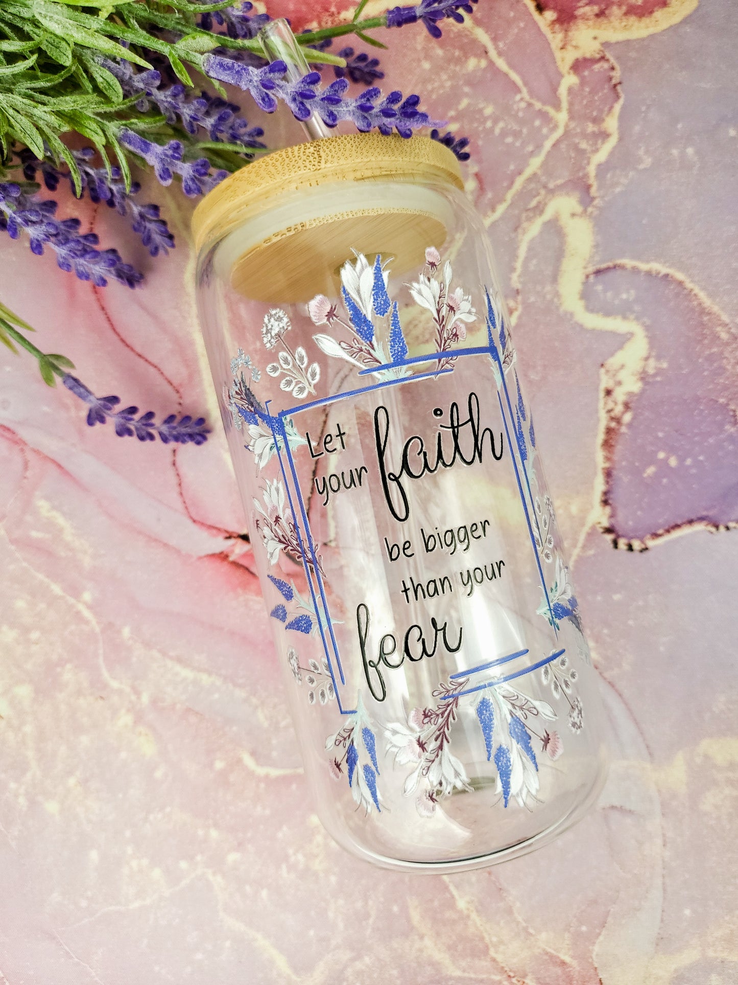 'Let your Faith be Bigger than your Fear' 16oz Libbey Glass Can