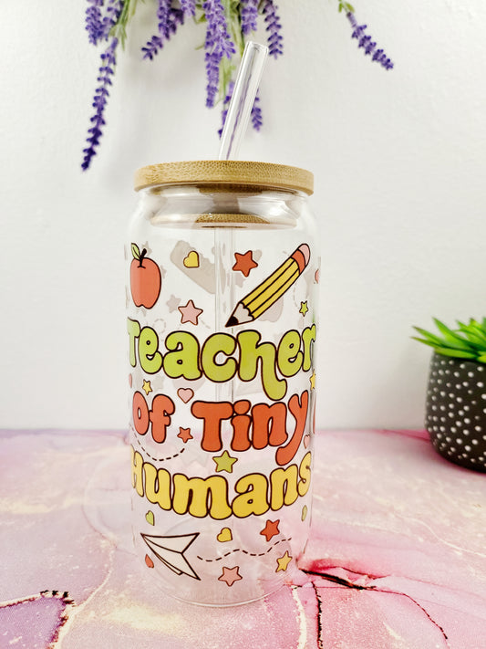 'Teacher of Tiny Humans' 16oz Libbey Glass Can