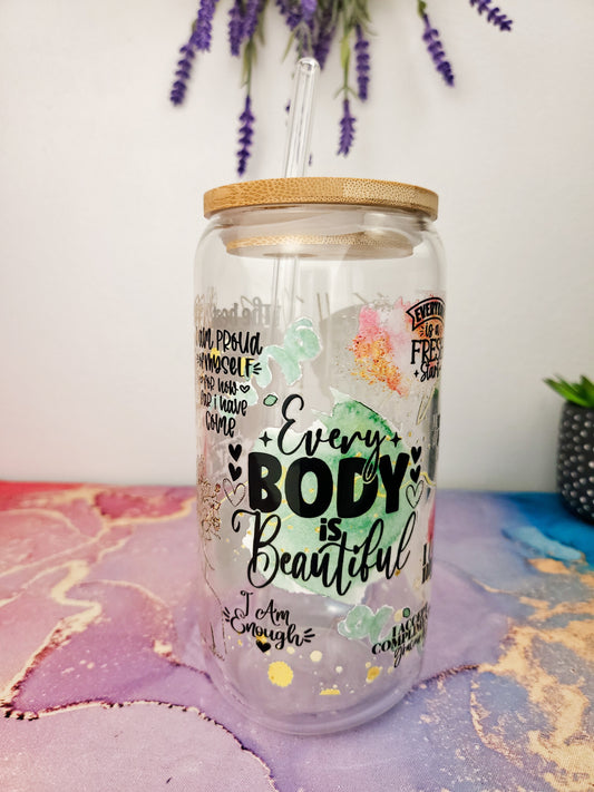 'Every Body is Beautiful Affirmation' 16oz Libbey Glass Can